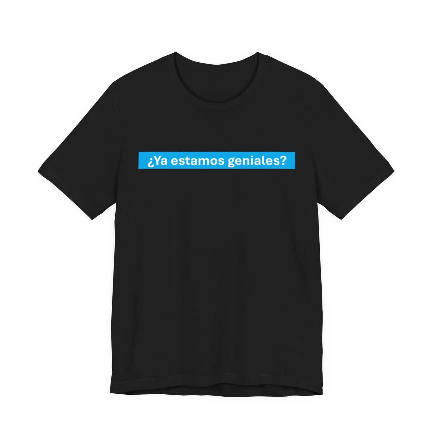 Unisex Jersey Short Sleeve Tee - Are We Great Yet? - Spanish